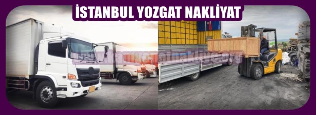 İSTANBUL YOZGAT NAKLİYE